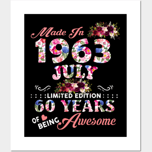 Flower Made In 1963 July 60 Years Of Being Awesome Posters and Art